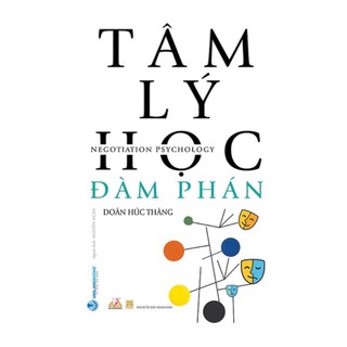 Sách - Tâm Lý Học Đàm Phán (VL1)