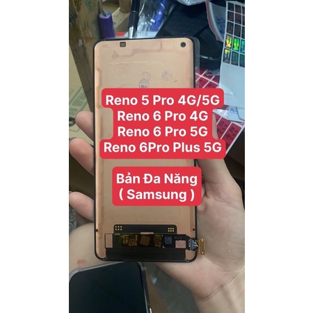 Màn hình Oppo Reno 5 Pro / Reno 6 Pro zin đa năng