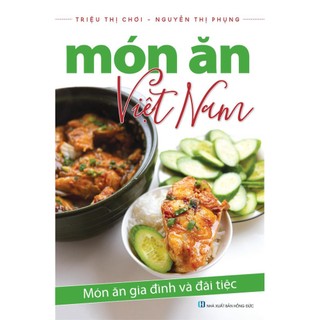 Sách Món Ăn Việt Nam ( Tái Bản 2022) VT