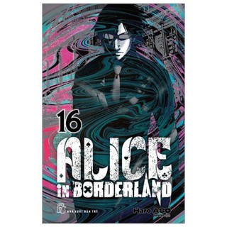Truyện - Alice In Borderland - Tập 16 - Haro Aso - NXB Trẻ