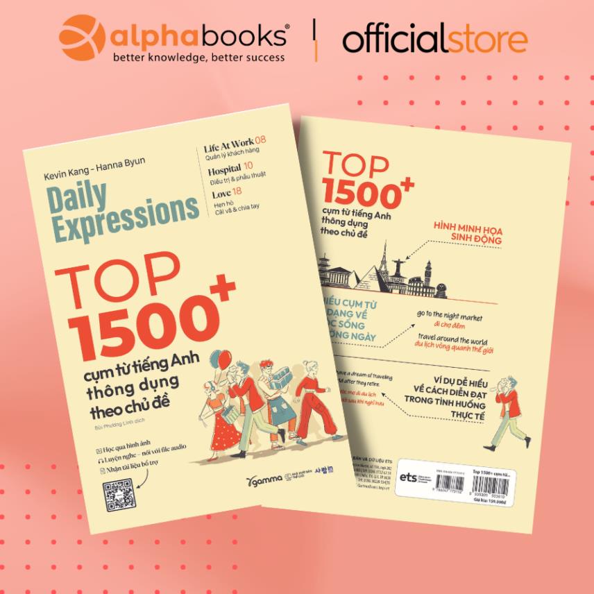 Sách - Daily Expressions - Top 1500+ Cụm Từ Tiếng Anh Thông Dụng Theo Chủ Đề - Kevin Kang & Hanna Byun - Alphabooks
