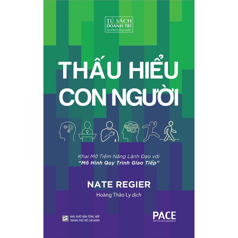 Sách Thấu hiểu con người - (Seeing People Through) - Nate Regier ( PACE)