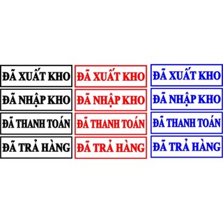 Con dấu đã xuất kho, đã nhập kho, đã nhận hàng, đã trả hàng - khắc dấu theo yêu cầu - chính hãng - freeship freeship