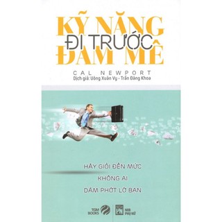 Sách Kỹ Năng Đi Trước Đam Mê ( Tái Bản) PN