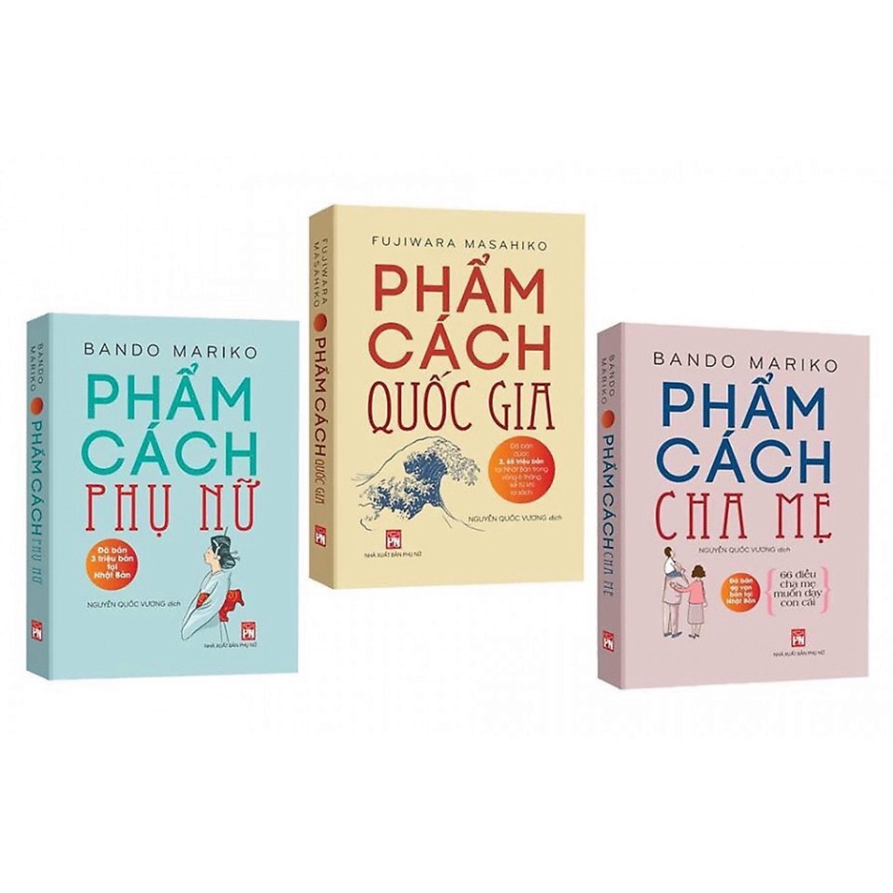 Sách - Combo 3 Quyển Phẩm Cách Cha Mẹ - Phẩm Cách Phụ Nữ - Phẩm Cách Quốc Gia (PN)