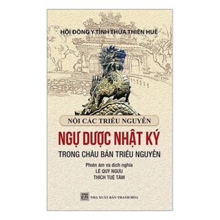 Sách - Ngự Dược Nhật ký Trong Châu Bản Triều Nguyễn