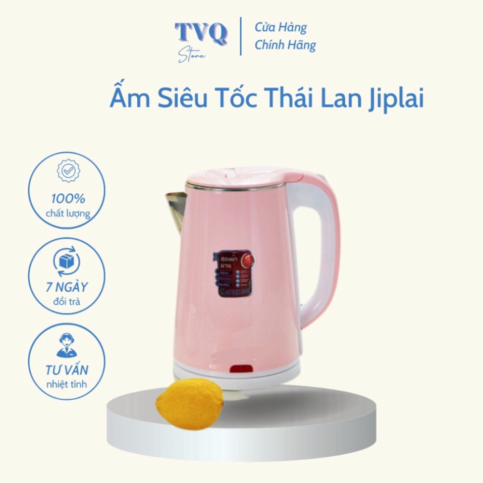 Ấm Siêu Tốc Thái Lan Jiplai 2.5L Chính Hãng 2 Lớp Sôi Nhanh Tiết Kiệm Điện ( TVQ Store ) | BigBuy360 - bigbuy360.vn