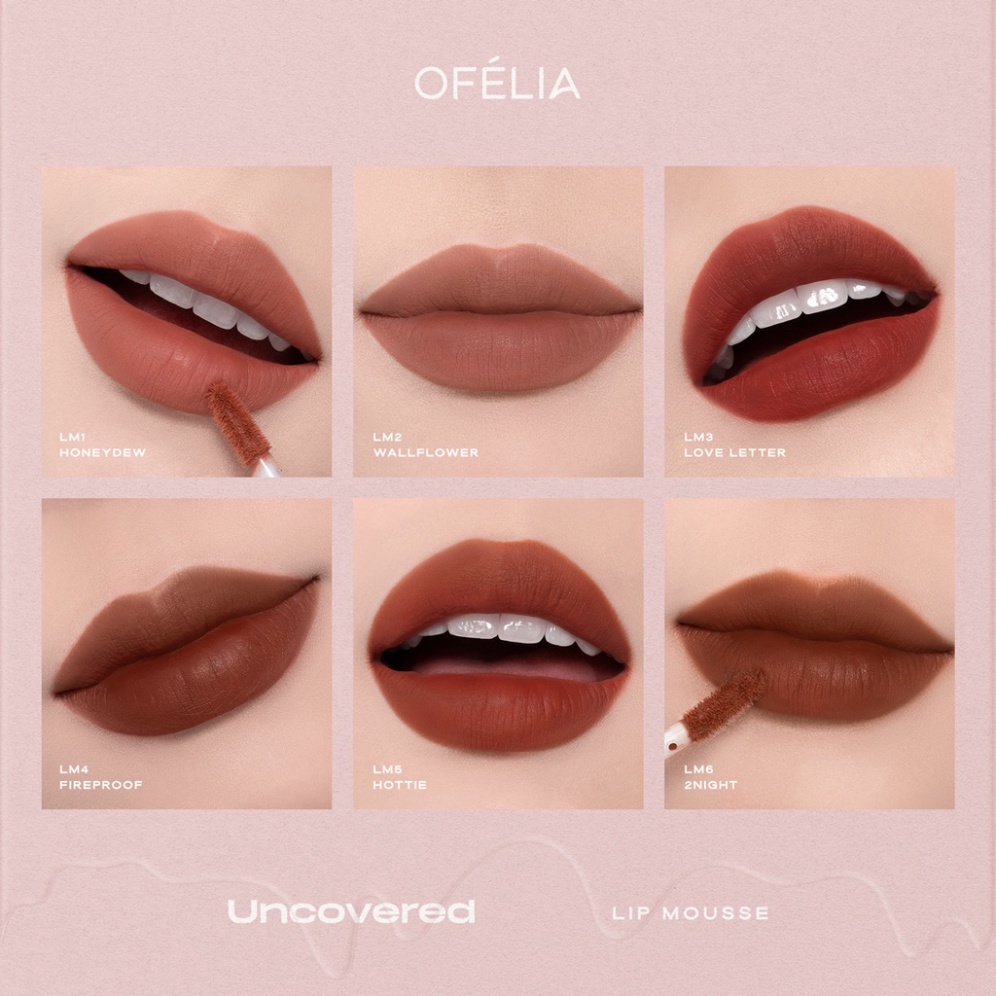 Son kem lì mịn OFÉLIA Uncovered Lip Mousse
