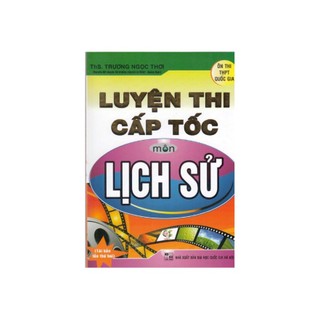Sách - Luyện thi cấp tốc môn lịch sử ( HA)
