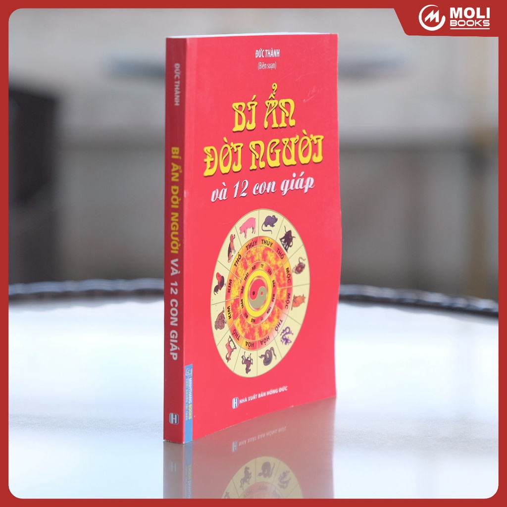 Sách - Bí Ẩn Đời Người Và 12 Con Giáp - Đức Thành