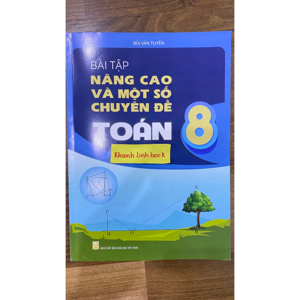 Sách - Bài Tập Nâng Cao Và Một Số Chuyên Đề Toán 8