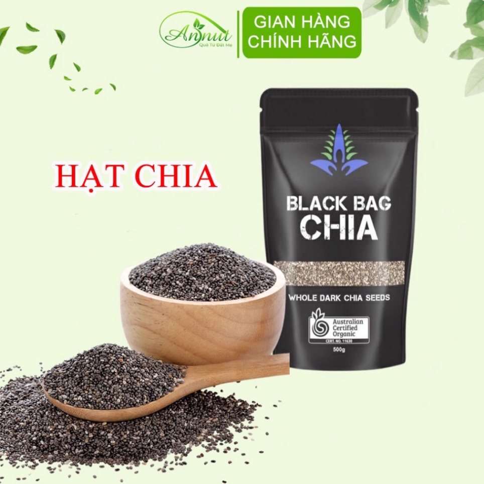 Hạt Chia Úc Organic ANNUT Túi Đen BLACK BAG ăn kiêng giảm cân hàng chuẩn đẹp -Chia Đen 500g
