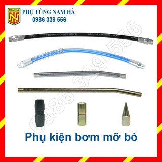 Phụ kiện dùng bơm mỡ bò, đầu bơm mỡ chụp đầu bằng, đầu bơm mỡ nhọn, dây bơm mỡ mềm có lò xo, vòi bơm mỡ cứng