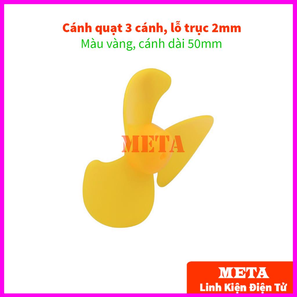 Cánh quạt 3 cánh 50mm, 80mm, lỗ trục 2mm - Màu đỏ, xanh, vàng