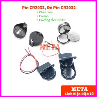 Pin cr2032, đế pin cr2032 chân cắm, hộp đế pin cr2032 có nắp và công tắc on/off - đế 1 pin 2032, đế 2 pin 2032