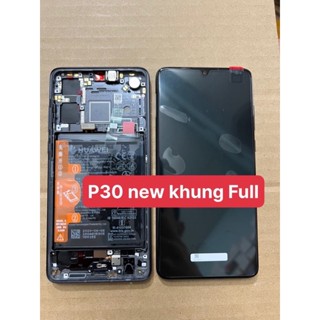 Màn hình Huawei P30 new hãng liền khung Full đồ