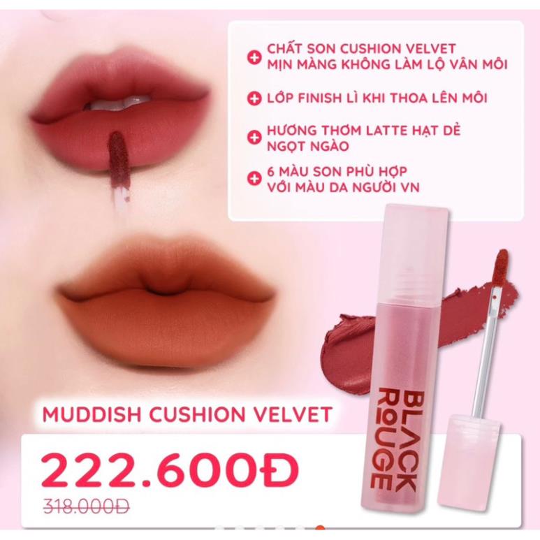 Son Kem Lỳ BLACK ROUGE Muddish Cushion Velvet bền màu nhung mịn