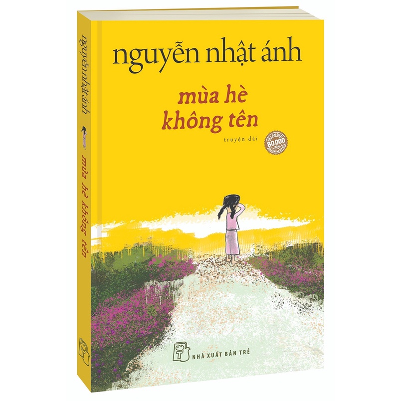 Sách - Mùa Hè Không Tên - (Bìa Mềm) Tặng Kèm Bookmark 2 Mặt + Poster Tranh - Nguyễn Nhật Ánh