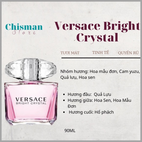 Nước hoa nữ Versace Bright Crystal EDT 90ml- Mùi hương ngọt ngào, quyến rũ và tinh tế- Chisman KIV 𝗣𝗲𝗿𝗳𝘂𝗺𝗲 | BigBuy360 - bigbuy360.vn