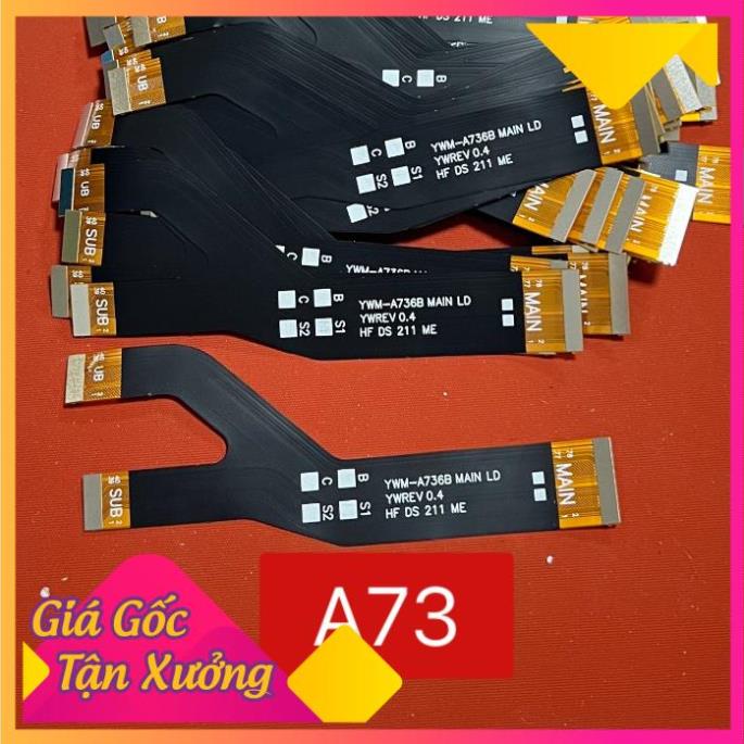 Cáp nối main samsung A73 linh kiện chuẩn có bán buôn (Anphat88store)