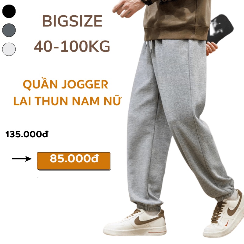 Quần jogger nam nữ bigsize 40-100kg thời trang Sói Store bigsize LAI THUN năng động 3 màu