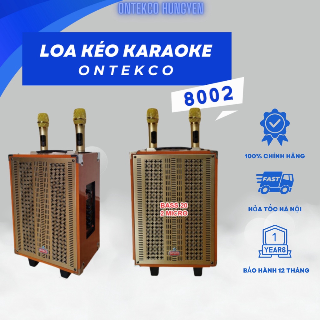 Loa kéo Karaoke ONTEKCO 8002 Bluetooth tặng kèm 2 micro Âm thanh sống động Bass 20 chính hãng