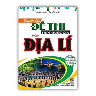 Sách - tuyển tập đề thi thpt quốc gia môn địa lí