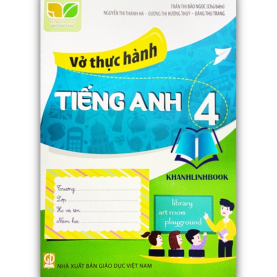 Sách - Vở Thực Hành Tiếng Anh 4