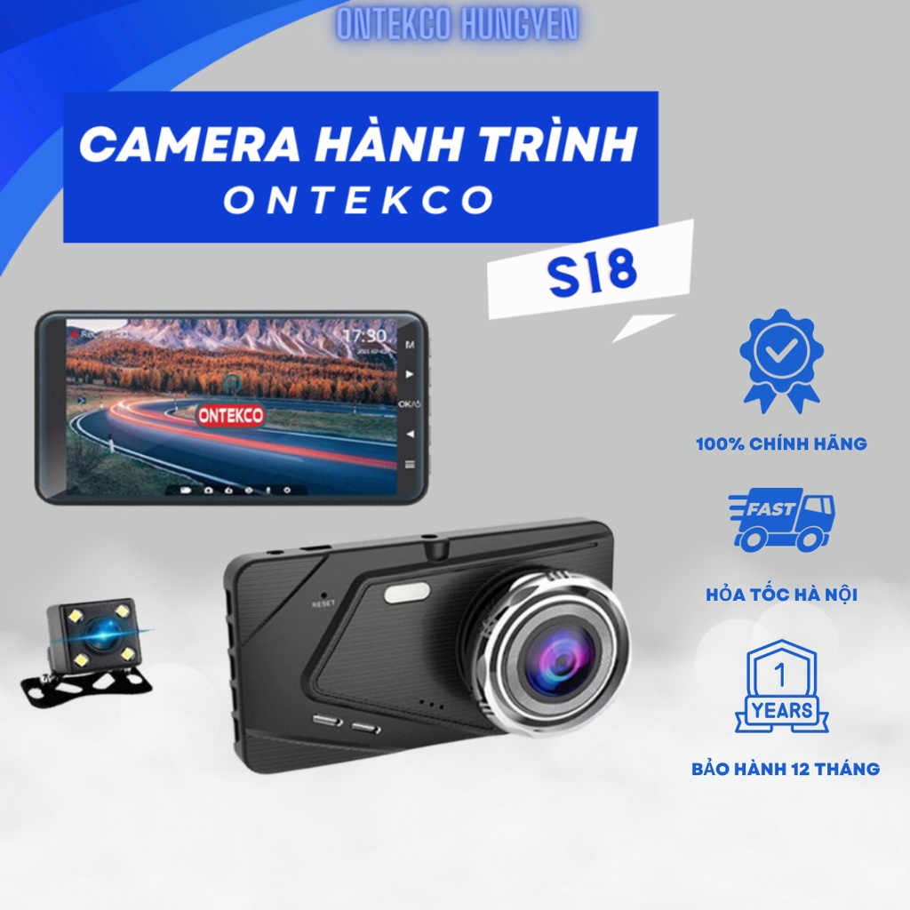 Camera hành trình ô tô ONTEKCO S18 trước và sau Full Hd 1080 siêu nét màn hình 4 inh ngôn ngữ Tiếng Việt