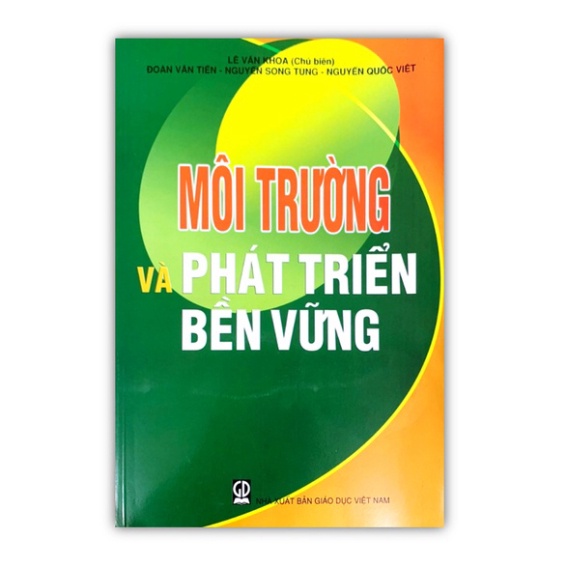 Sách - Môi Trường Và Phát Triển Bền Vững