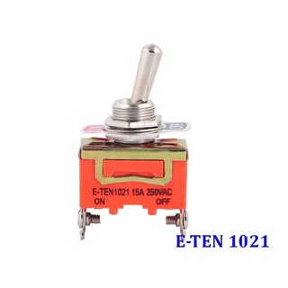 Công tắc gạt đơn e-ten 1021 15a/250v 2 chế độ on-off 2p
