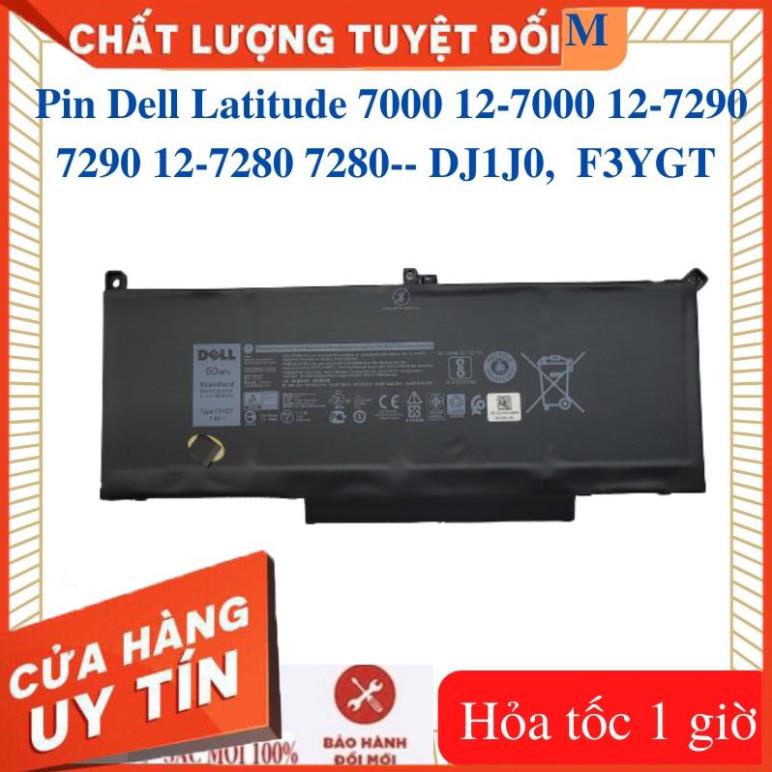 Pin laptop Dell Latitude 7000 12-7000 12-7290 7290 12-7280 7280 - Pin Dell DJ1J0 -42W , F3YGT -60W