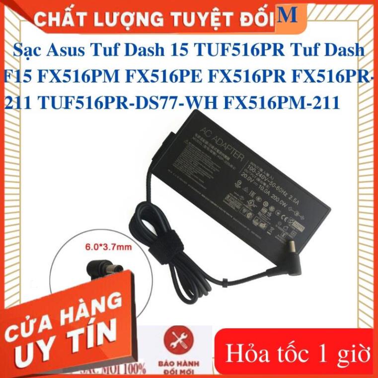 Sạc Asus Tuf Dash 15 TUF516PR Tuf Dash F15 FX516PM FX516PE FX516PR FX516PR-211 TUF516PR-DS77-WH FX51