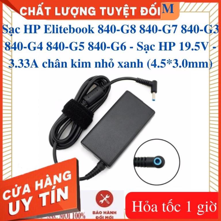 Sạc Laptop HP Elitebook 840-G8 840-G7 840-G3 840-G4 840-G5 840-G6 - Sạc HP 19.5V - 3.33A - 65W chân 