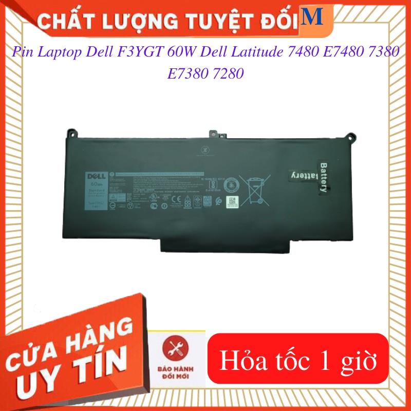 Pin Laptop Dell Latitude 7480 E7480 7380 E7380 7280 E7280- Pin Dell F3YGT -60W