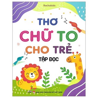 Sách - Thơ chữ to cho trẻ tập đọc