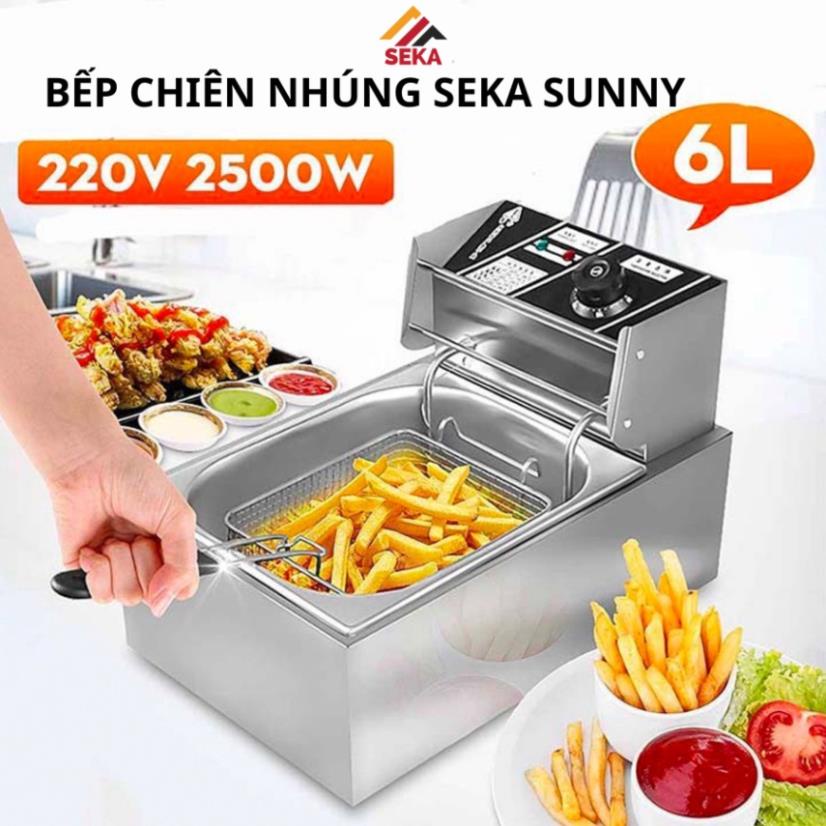 [BH 24 THÁNG] Bếp chiên nhúng điện seka sunny 6L, 12L inox cao cấp, chiên ngập dầu