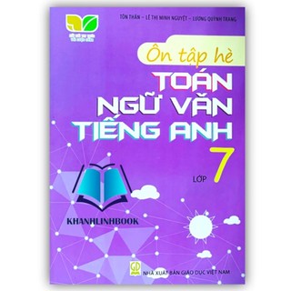Sách - ôn tập hè toán - ngữ văn - tiếng anh lớp 7