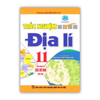 Sách - Trắc nghiệm địa lí 11 theo chương trình giáo dục phổ thông mới