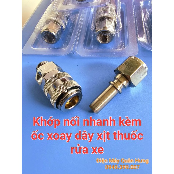 Khớp nối nhanh kèm ốc xoay dây xịt thuốc rửa xe