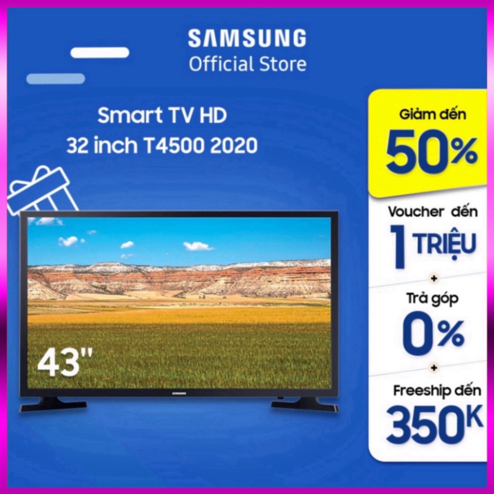 Chính Hãng Khuyến mãi Smart Tivi LED SAMSUNG 32 Inch UA32T4500AKXXV - Miễn phí lắp đặt ( sale ) Miễn phí giao hàng . ]