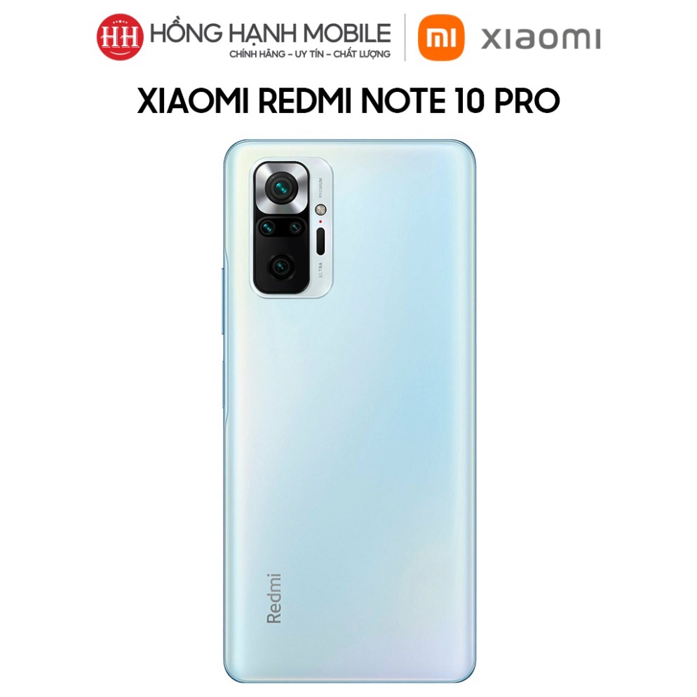 Điện Thoại Xiaomi Redmi Note 10 Pro 6GB/128GB - Hàng Chính Hãng