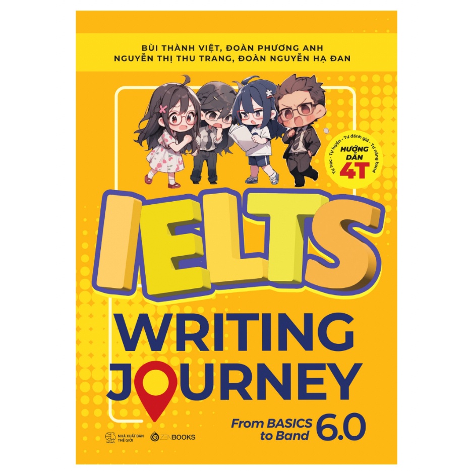 Sách - Ielts Writing Journey From Basics To Band 6.0 - ZenBooks