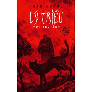 Sách - Lý Triều Dị Truyện - Tập 2 Series Dị Truyện - Phan Cuồng - Nhã Nam