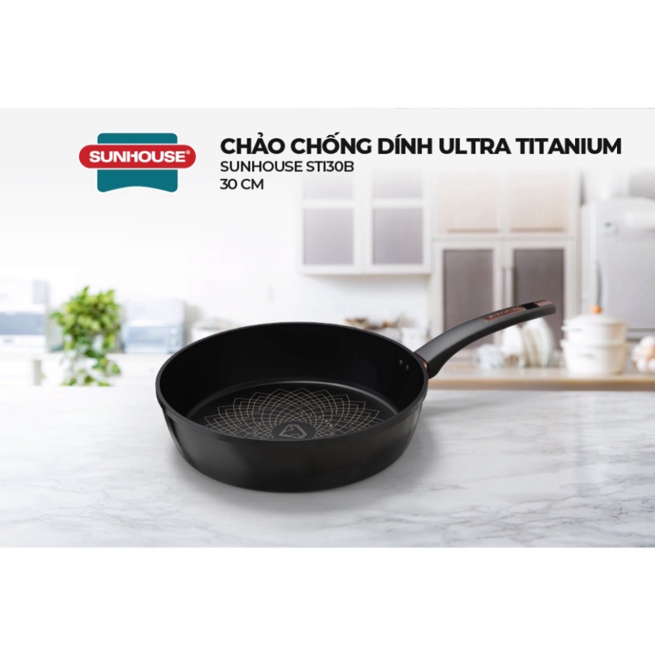 Chảo chống dính Ultra titanium SUNHOUSE ST20-22-26-28-30B | Chấp 99.999 lần chà | Bảo hành 3 năm