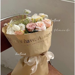 ! Giấy kraft chữ Always have, Always will