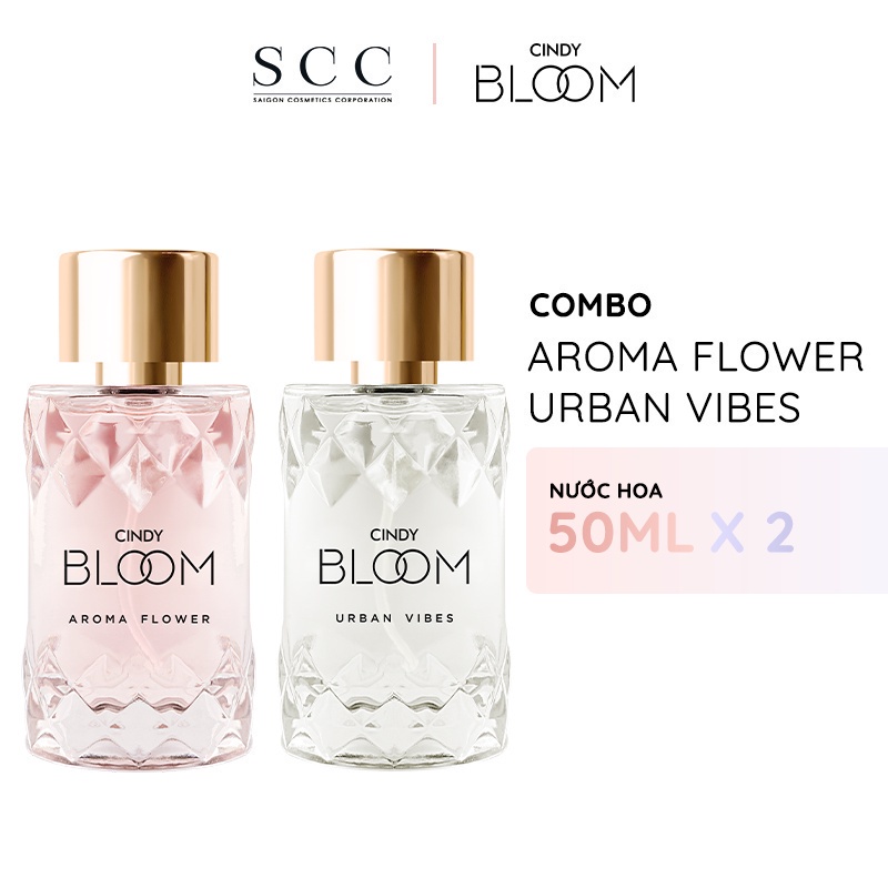 [10.10 - ĐƠN 249K NHẬN QUÀ 0Đ] Combo Nước hoa nữ Cindy Bloom Aroma Flower + Urban Vibes 50ml/chai