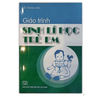 Sách - giáo trình sinh lí học trẻ em