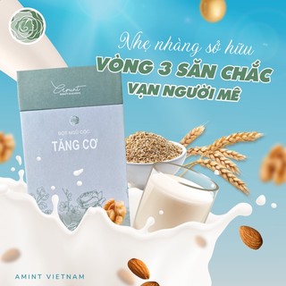 Ngũ cốc Tăng vòng 3 Amint ( tặng kèm quà và bài tập tại nhà)