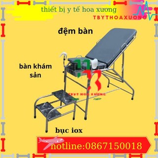 Bàn khám sản phụ khoa dùng trong y tế - tbyt bệnh viện hàng cồng kềnh vui lòng ib shop